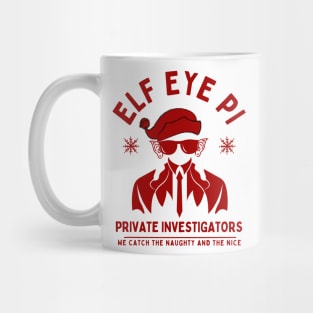 ELF EYE PRIVATE INVESTIGATOR -RED Mug